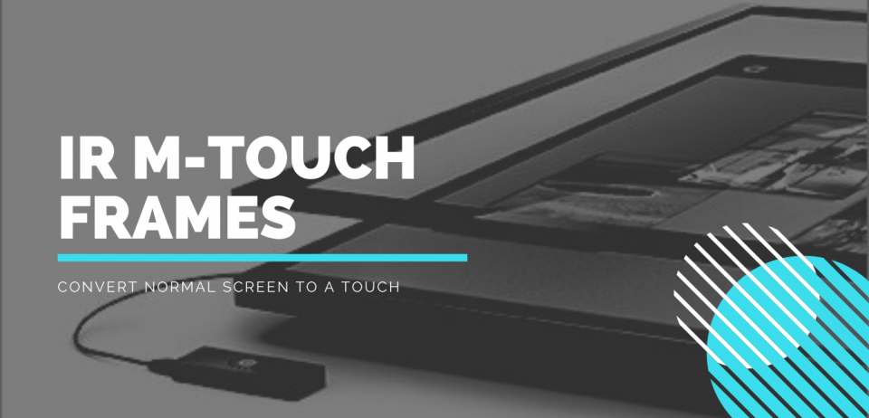 touch frames